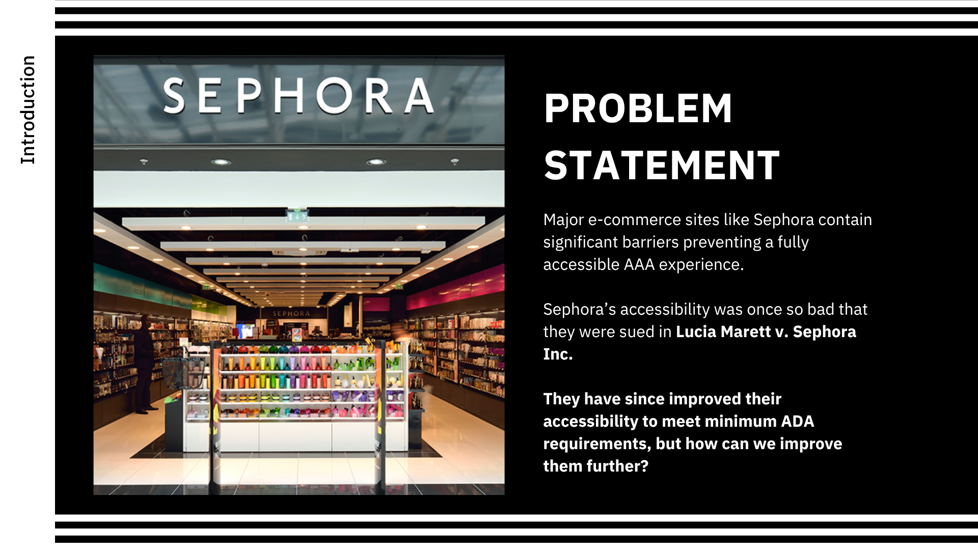 Sephora checkout UI case study presentation slide highlighting accessibility milestones and test criteria